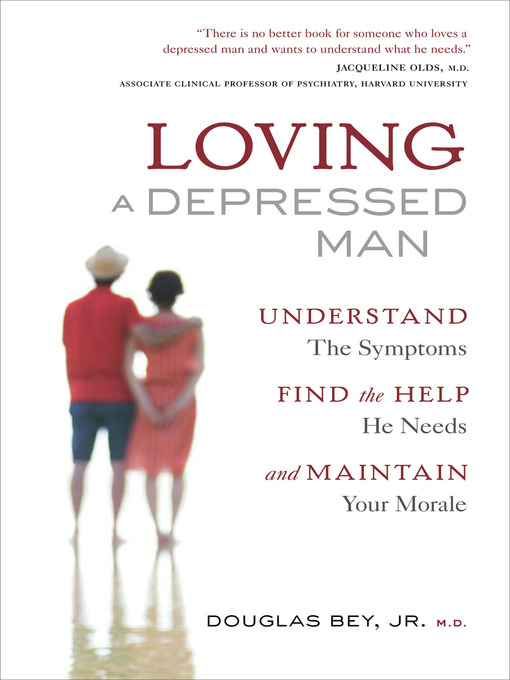 Title details for Loving a Depressed Man by Douglas Bey, Jr. - Available